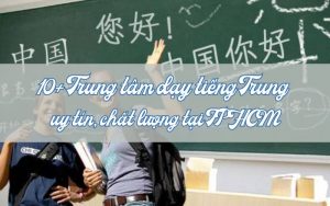 Trung tâm dạy tiếng Trung