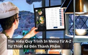 quy trình in menu