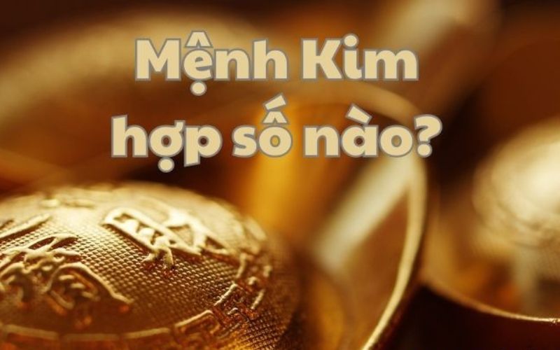 Những con số mang lại may mắn cho người mệnh Kim