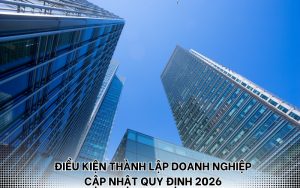 điều kiện thành lập doanh nghiệp